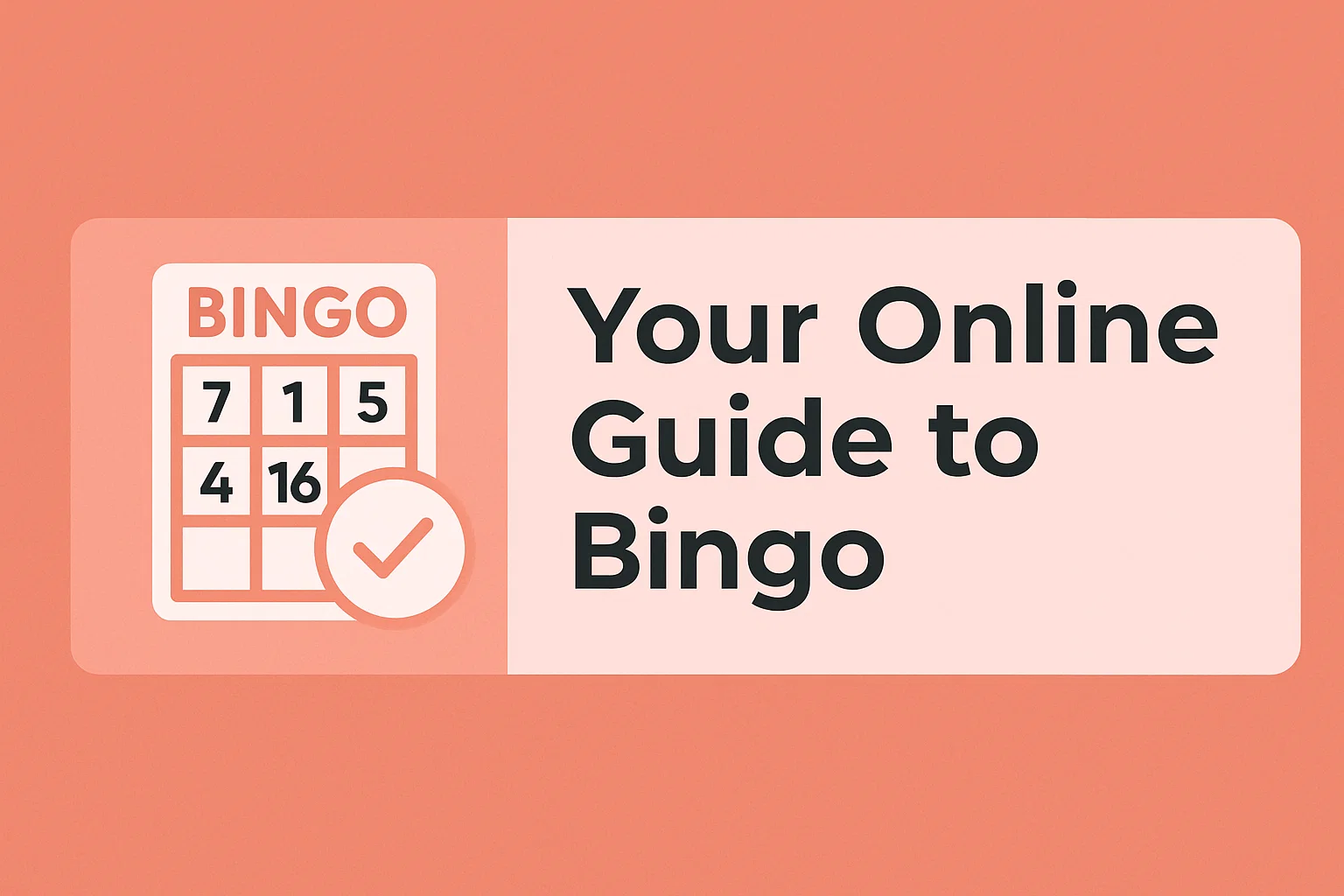 Your Online Guide to Bingo